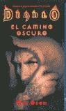 DIABLO EL CAMINO OSCURO | 9788484217435 | ODON, MEL | Librería Castillón - Comprar libros online Aragón, Barbastro