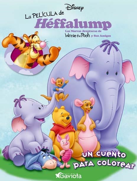 PELICULA DE HEFFALUMP, LA. UN CUENTO PARA COLOREAR | 9788439203841 | MARIN CARREÑO, ALBERTO ,   ADAPT. | Librería Castillón - Comprar libros online Aragón, Barbastro