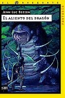 ALIENTO DEL DRAGON, EL (NAV) | 9788434885073 | Librería Castillón - Comprar libros online Aragón, Barbastro