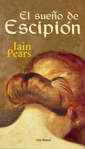 SUEÑO DE ESCORPION, EL | 9788432296246 | PEARS, IAIN | Librería Castillón - Comprar libros online Aragón, Barbastro