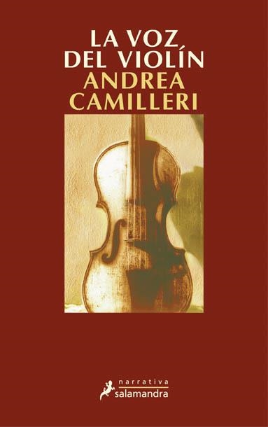 VOZ DEL VIOLIN, LA | 9788478888283 | Andrea Camilleri | Librería Castillón - Comprar libros online Aragón, Barbastro