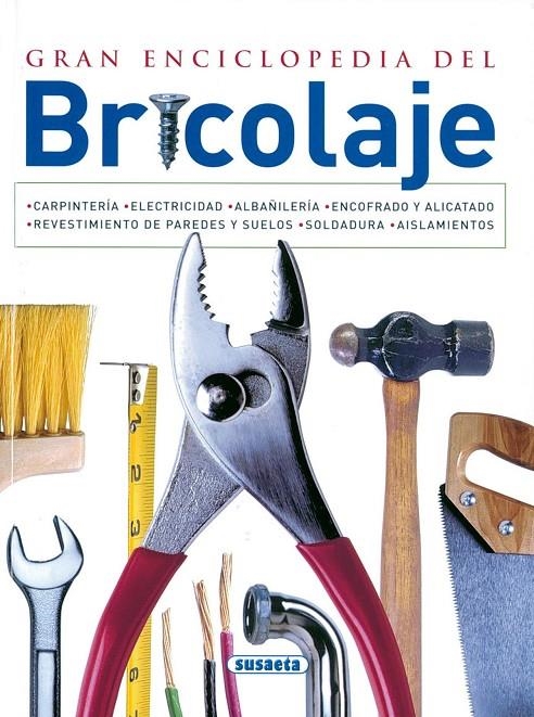 GRAN ENCICLOPEDIA DEL BRICOLAJE | 9788430535958 | Librería Castillón - Comprar libros online Aragón, Barbastro