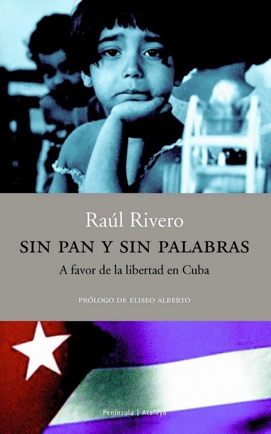 SIN PAN Y SIN PALABRAS | 9788483075852 | RIVERO, RAUL | Librería Castillón - Comprar libros online Aragón, Barbastro