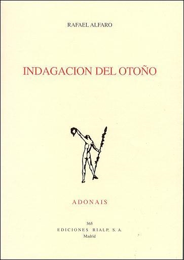 INDAGACION DEL OTOÑO | 9788432134326 | ALFARO, RAFAEL | Librería Castillón - Comprar libros online Aragón, Barbastro