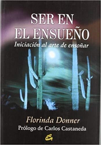 SER EN EL ENSUEÑO | 9788484450016 | DONNER, FLORINDA | Librería Castillón - Comprar libros online Aragón, Barbastro