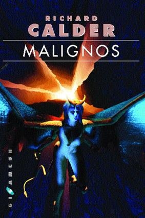 MALIGNOS | 9788493225087 | CALDER, RICHARD | Librería Castillón - Comprar libros online Aragón, Barbastro