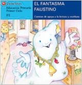 FANTASMA FAUSTINO, EL (LETRA DE PALO) | 9788431648688 | Fernandez Buñuel, Ana / Rodriguez Jordana, Mari Carmen | Librería Castillón - Comprar libros online Aragón, Barbastro