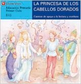 PRINCESA DE LOS CABELLOS DORADOS, LA (LETRA DE PALO) | 9788431651466 | Fernandez Buñuel, Ana / Rodriguez Jordana, Mari Carmen | Librería Castillón - Comprar libros online Aragón, Barbastro