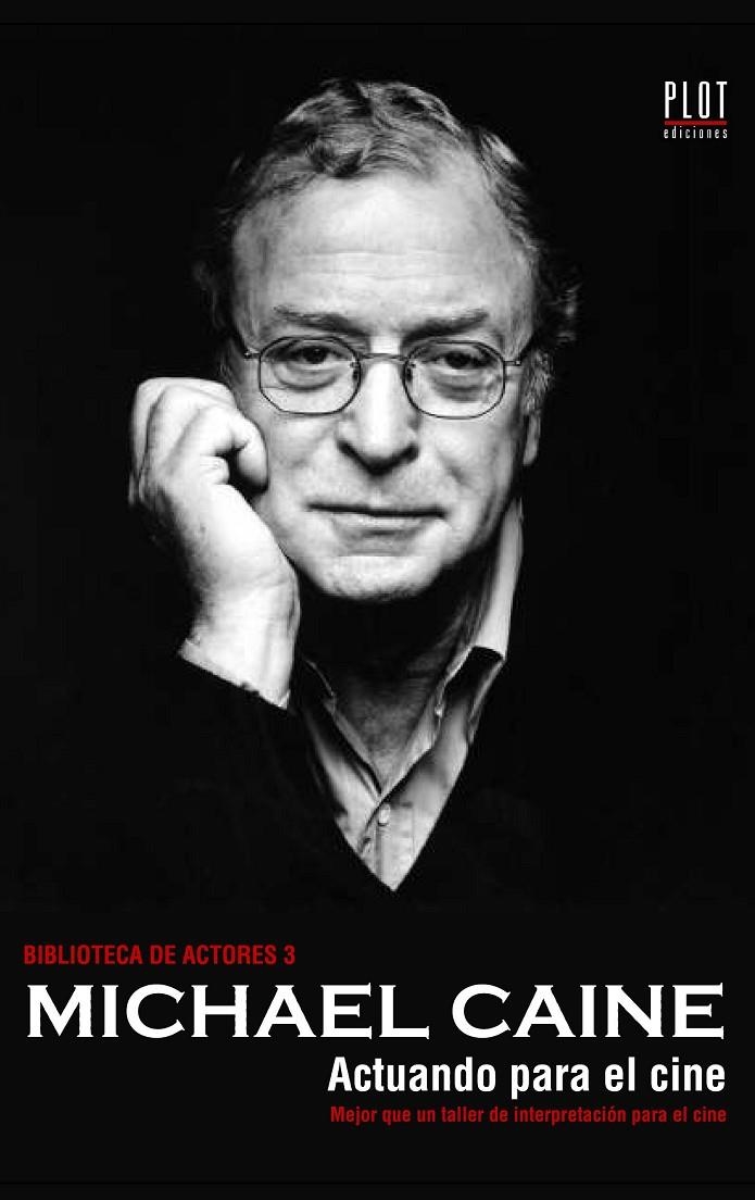 MICHAEL CAINE/ACTUANDO PARA EL CINE | 9788486702670 | Librería Castillón - Comprar libros online Aragón, Barbastro