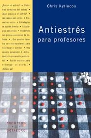 ANTIESTRES PARA PROFESORES | 9788480635936 | KYRIACOU, CHRIS | Librería Castillón - Comprar libros online Aragón, Barbastro