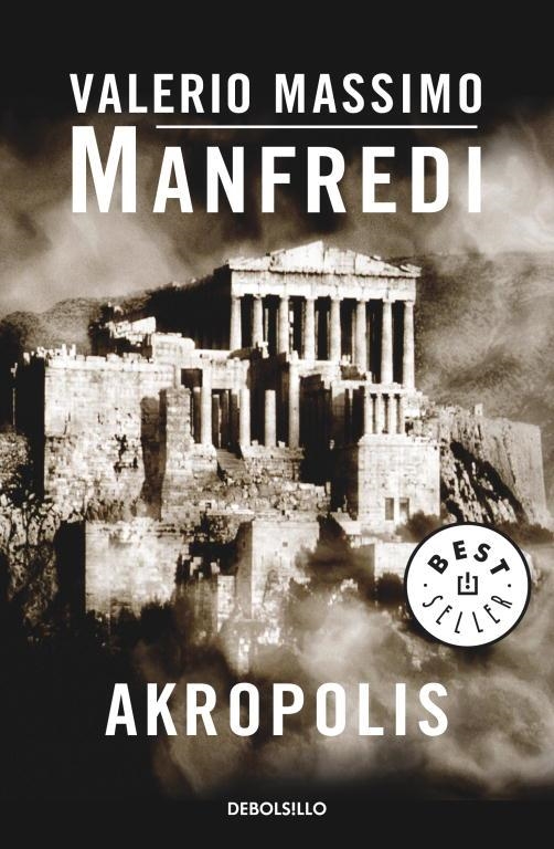 AKROPOLIS (DEBOLSILLO) | 9788497597517 | Valerio Massimo Manfredi | Librería Castillón - Comprar libros online Aragón, Barbastro