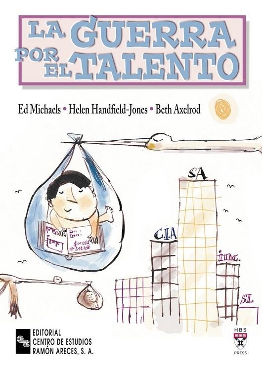 GUERRA POR EL TALENTO, LA | 9788480045841 | MICHAELS, ED | Librería Castillón - Comprar libros online Aragón, Barbastro