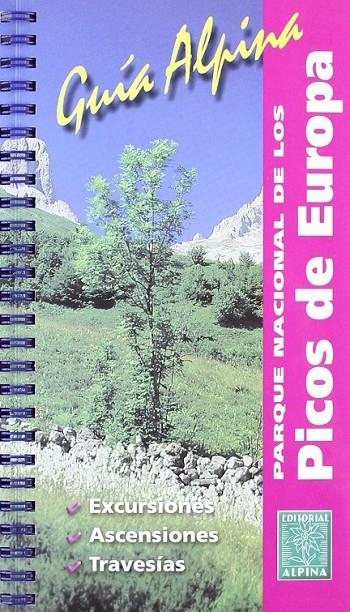 GUIA ALPINA P.N. PICOS DE EUROPA | 9788480901581 | RIVAS, ALAN Y OTROS | Librería Castillón - Comprar libros online Aragón, Barbastro