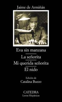 EVA SIN MANZANA / LA SEÑORITA / MI QUERIDA SEÑORITA | 9788437620701 | DE ARMIÑAN, JAIME | Librería Castillón - Comprar libros online Aragón, Barbastro