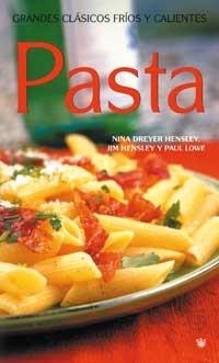 PASTA | 9788478712465 | DREYER HENSLEY, NINA; HENSLEY, JIM; LOWE, PAUL | Librería Castillón - Comprar libros online Aragón, Barbastro