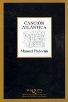 CANCION ATLANTICA | 9788483108970 | PADORNO, MANUEL | Librería Castillón - Comprar libros online Aragón, Barbastro