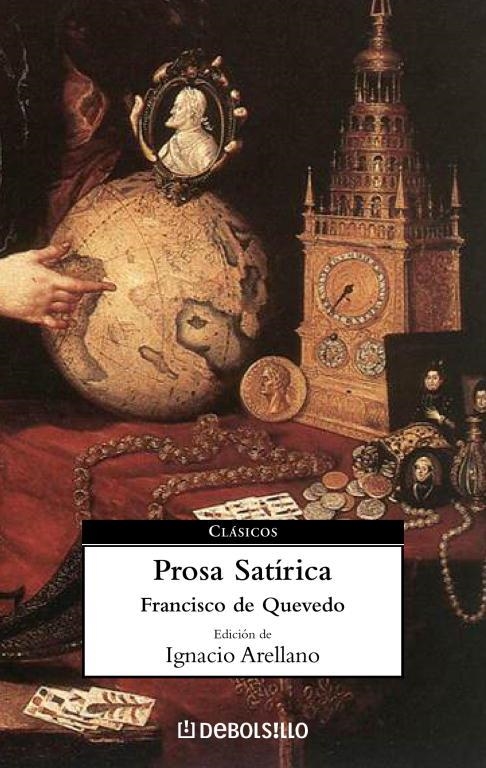 PROSA SATIRICA | 9788497597999 | QUEVEDO, FRANCISCO DE | Librería Castillón - Comprar libros online Aragón, Barbastro