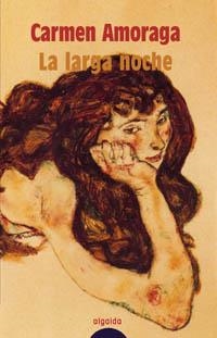 LARGA NOCHE, LA | 9788484336587 | AMORAGA TOLEDO, MARIA CARMEN | Librería Castillón - Comprar libros online Aragón, Barbastro