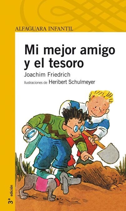 MI MEJOR AMIGO Y EL TESORO (PROXIMA PARADA) | 9788420426969 | FRIEDRICH, JOACHIM | Librería Castillón - Comprar libros online Aragón, Barbastro