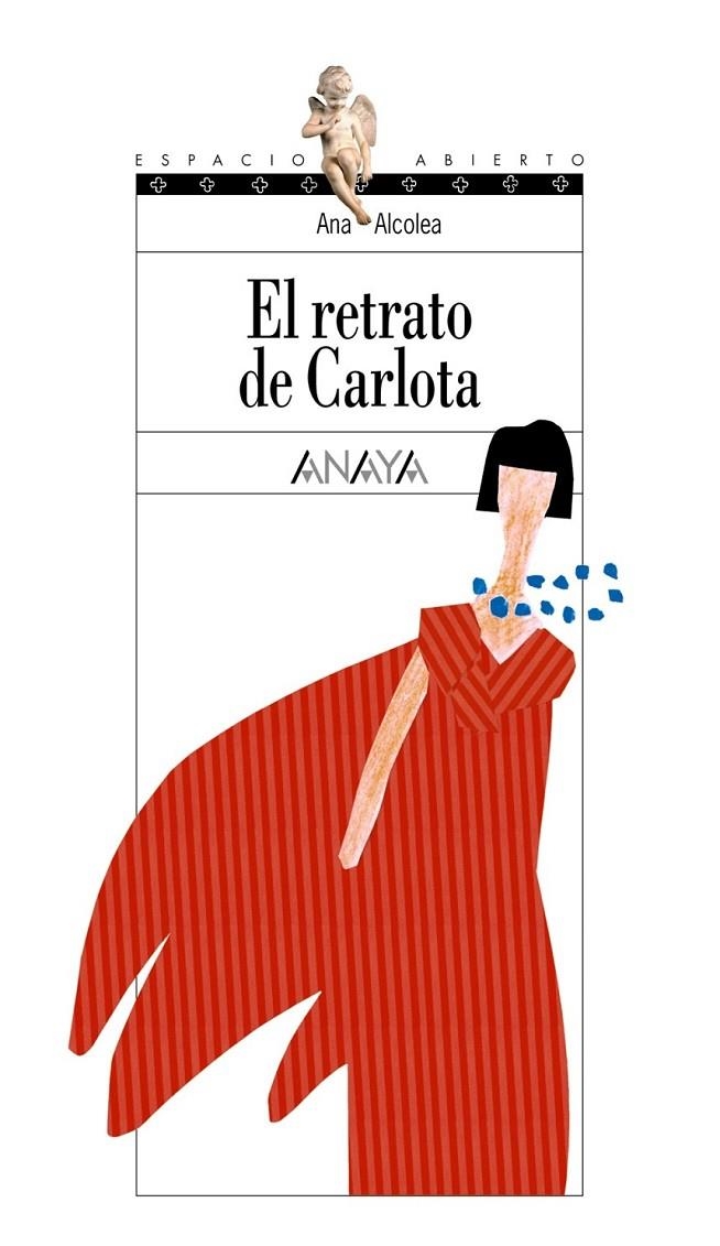 RETRATO DE CARLOTA, EL (SOPA DE LIBROS) | 9788466727273 | ALCOLEA SERRANO, ANA | Librería Castillón - Comprar libros online Aragón, Barbastro