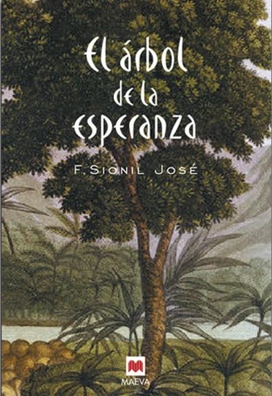 ARBOL DE LA ESPERANZA, EL (SAGA DE ROSALES) | 9788486478858 | SIONIL JOSE, F. | Librería Castillón - Comprar libros online Aragón, Barbastro