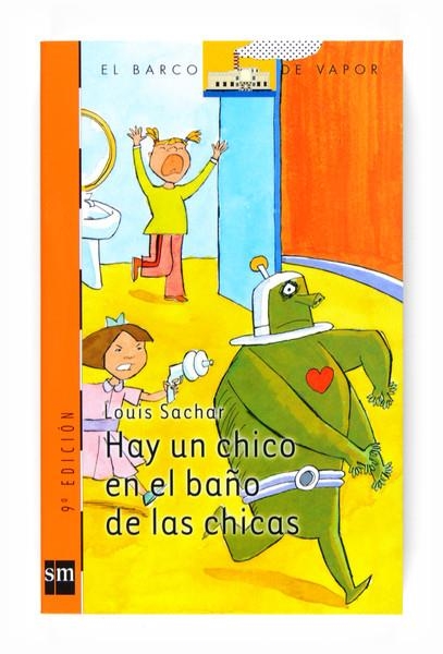 HAY UN CHICO EN EL BAÑO DE LAS CHICAS (BVN) | 9788434896130 | SACHAR, LOUIS | Librería Castillón - Comprar libros online Aragón, Barbastro