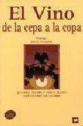 VINO, DE LA CEPA A LA COPA, EL 3ED. | 9788471149114 | MIJARES, MARIA ISABEL | Librería Castillón - Comprar libros online Aragón, Barbastro