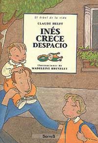 INES CRECE DESPACIO | 9788484880967 | HELFT, CLAUDE | Librería Castillón - Comprar libros online Aragón, Barbastro