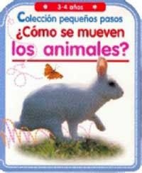 COMO SE MUEVEN LOS ANIMALES? | 9788427266520 | Librería Castillón - Comprar libros online Aragón, Barbastro