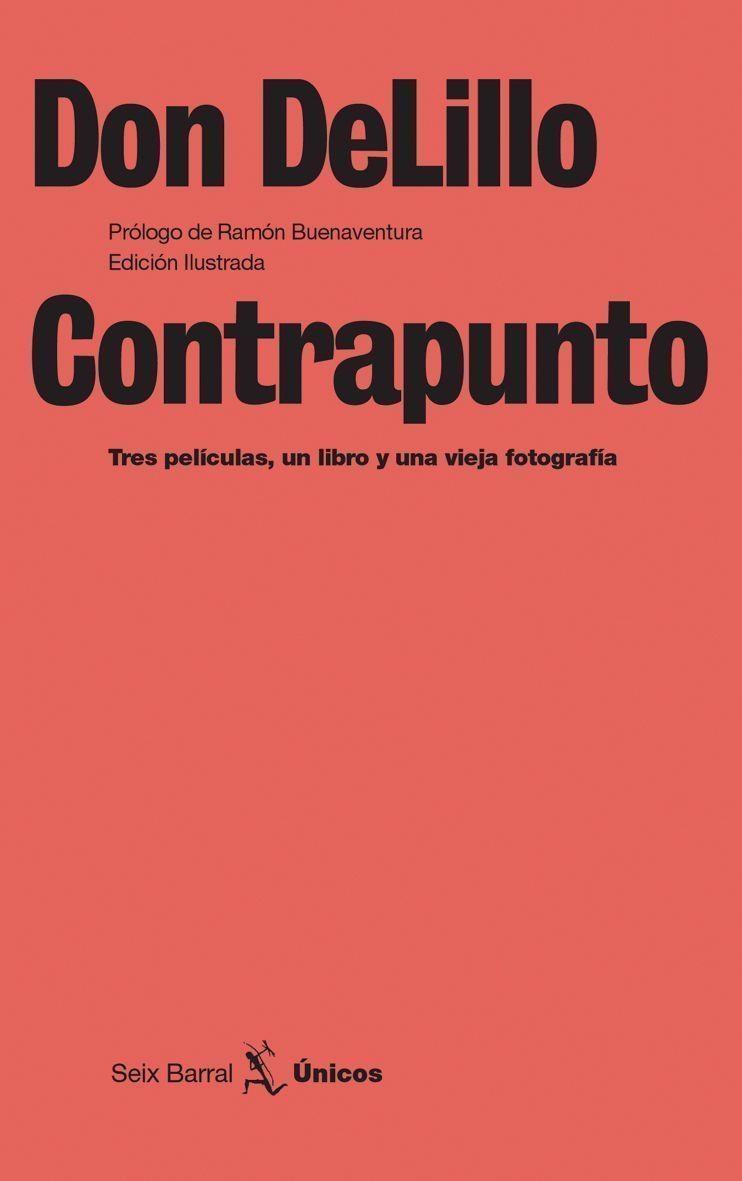 CONTRAPUNTO | 9788432243097 | DELILLO, DON | Librería Castillón - Comprar libros online Aragón, Barbastro