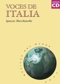 VOCES DE ITALIA (+CD) | 9788446013587 | MACCHIARELLA, IGNAZIO | Librería Castillón - Comprar libros online Aragón, Barbastro