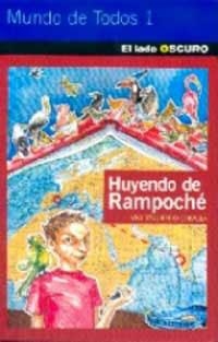 HUYENDO DE RAMPOCHE (MUNDO DE TODOS 1) | 9788427287518 | IZQUIERDO COBALEA, VIKY | Librería Castillón - Comprar libros online Aragón, Barbastro