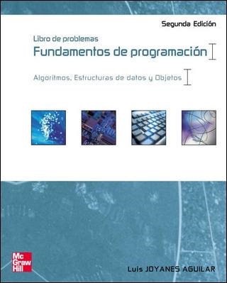 FUNDAMENTOS DE PROGRAMACION. LIBRO DE PROBLEMAS | 9788448139865 | JOYANES AGUILAR, LUIS | Librería Castillón - Comprar libros online Aragón, Barbastro