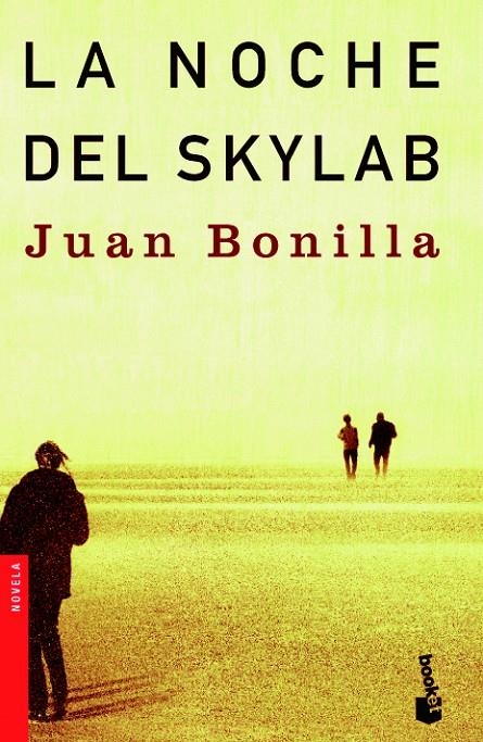 NOCHE DEL SKYLAB, LA (BOOKET) | 9788432216497 | BONILLA, JUAN | Librería Castillón - Comprar libros online Aragón, Barbastro