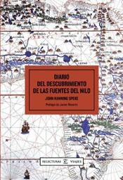 DIARIO DEL DESCUBRIMIENTO DE LAS FUENTES DEL NILO | 9788467011111 | SPEKE, JOHN HANNING | Librería Castillón - Comprar libros online Aragón, Barbastro