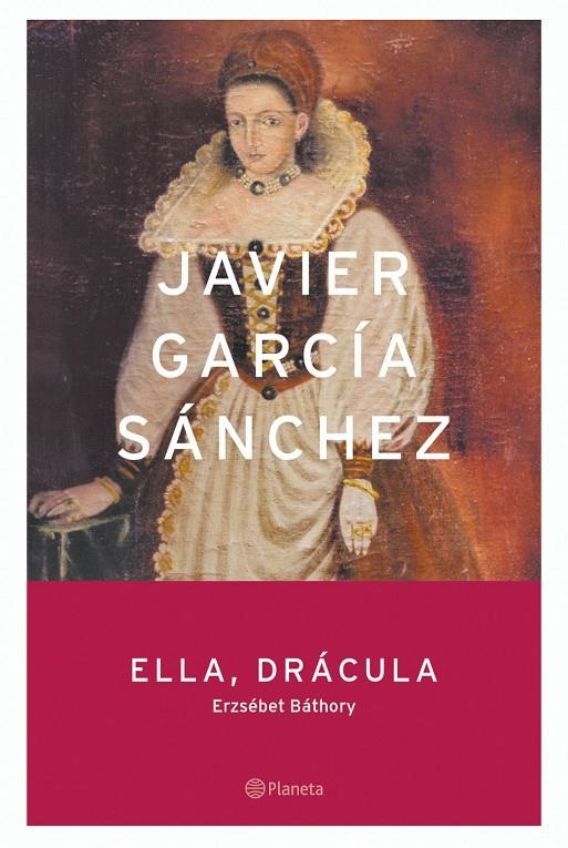 ELLA, DRACULA | 9788408054801 | GARCIA SANCHEZ, JAVIER | Librería Castillón - Comprar libros online Aragón, Barbastro