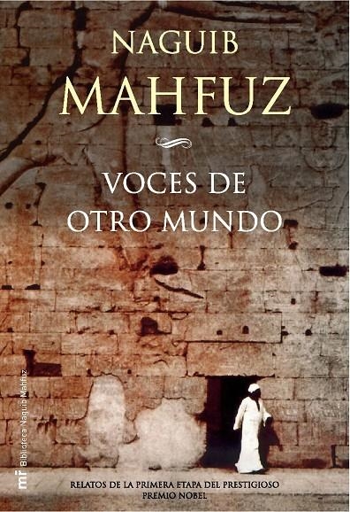 VOCES DE OTRO MUNDO | 9788427031159 | MAHFUZ, NAGUIB | Librería Castillón - Comprar libros online Aragón, Barbastro