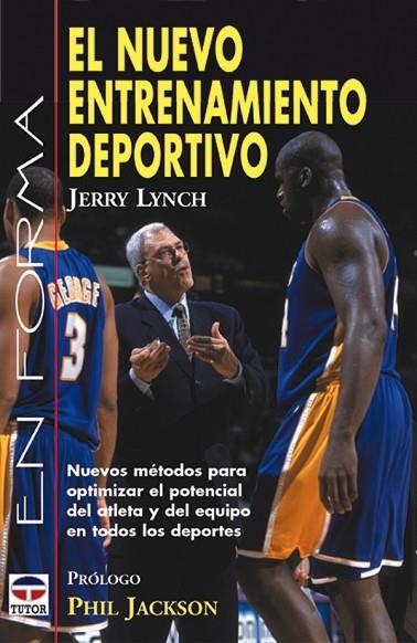 EL NUEVO ENTRENAMIENTO DEPORTIVO | 9788479024079 | Lynch, Jerry | Librería Castillón - Comprar libros online Aragón, Barbastro