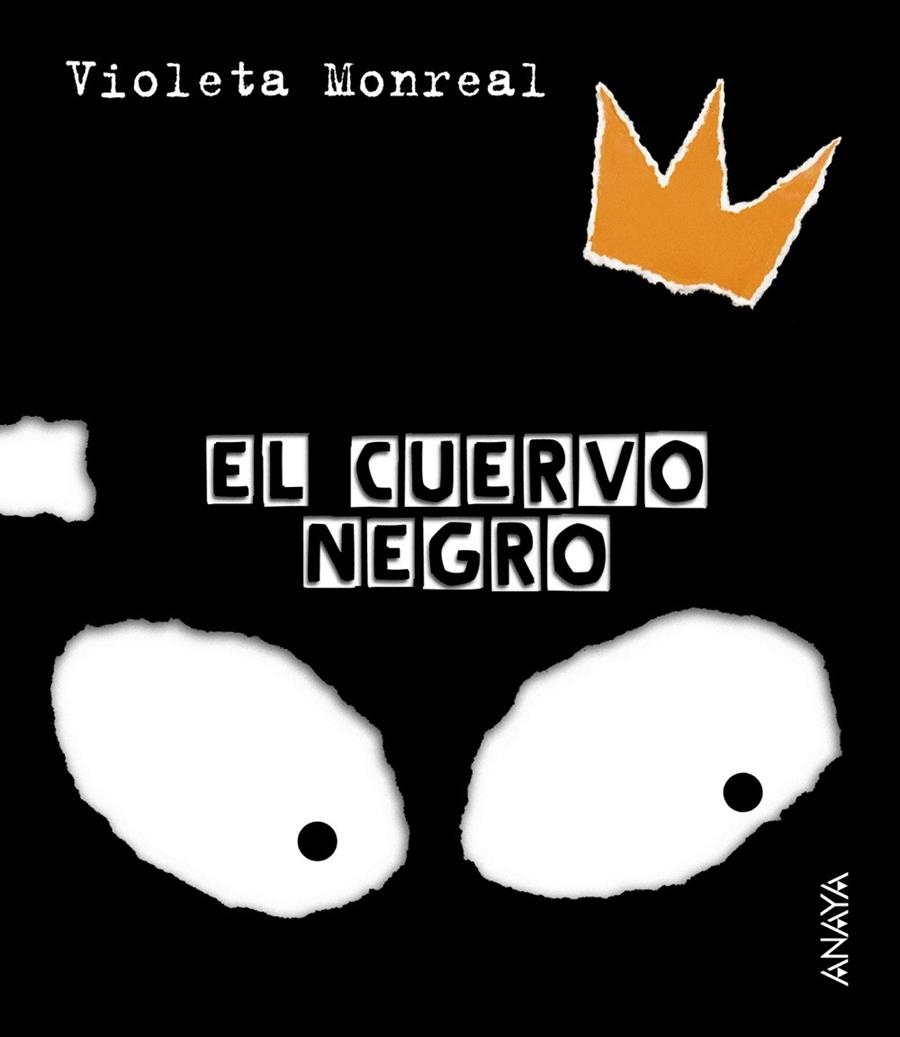 CUERVO NEGRO, EL | 9788466726771 | MONREAL, VIOLETA (1963- ) | Librería Castillón - Comprar libros online Aragón, Barbastro