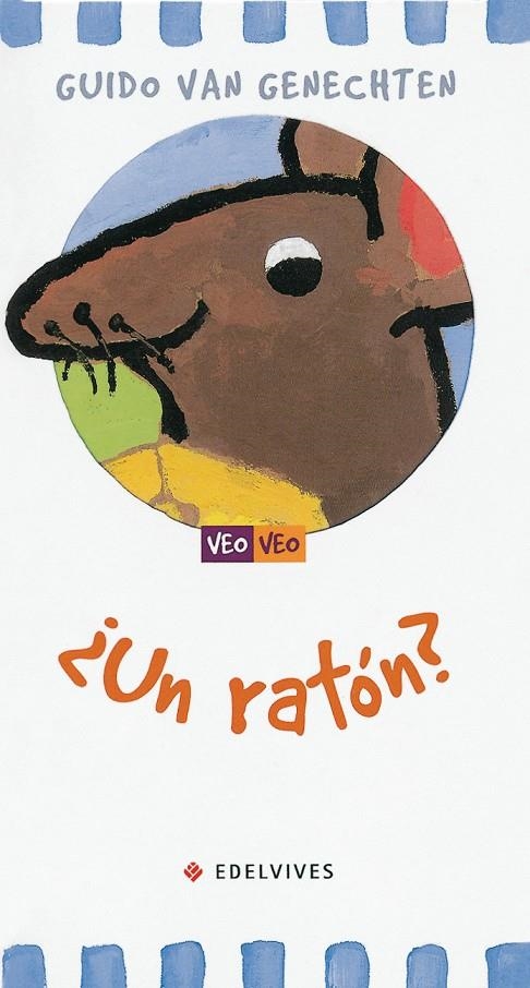 VEO VEO ¿UNA RATON? | 9788426350923 | GENECHTEN, GUIDO VAN | Librería Castillón - Comprar libros online Aragón, Barbastro