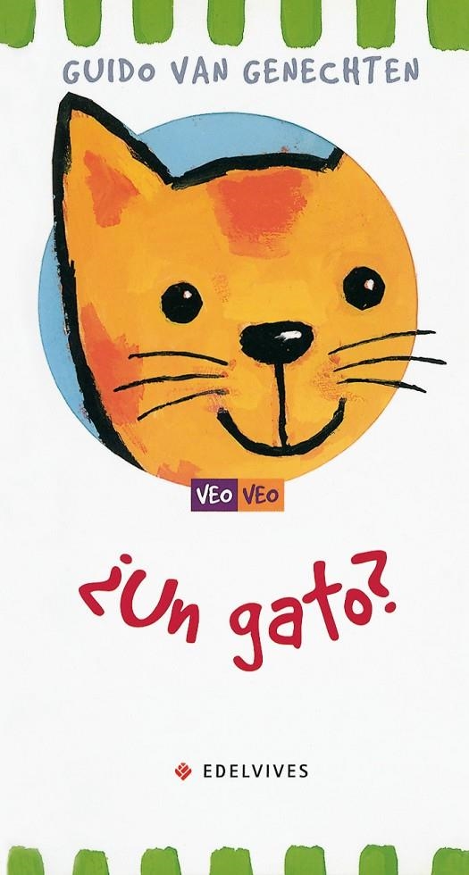 VEO VEO ¿UN GATO? | 9788426350954 | GENECHTEN, GUIDO VAN | Librería Castillón - Comprar libros online Aragón, Barbastro