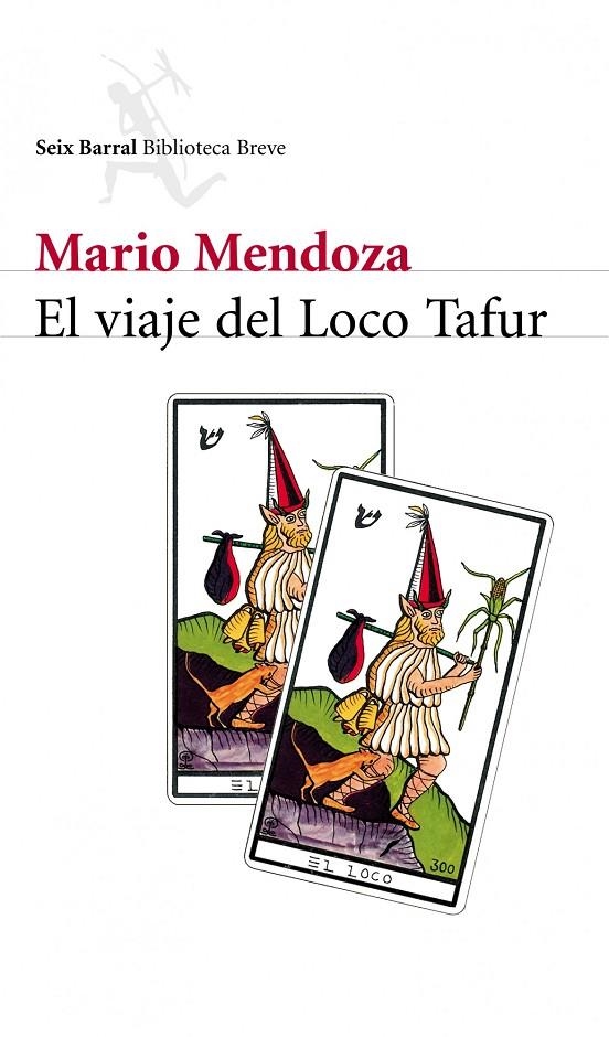 VIAJE DEL LOCO TAFUR, EL | 9788432211683 | MENDOZA, MARIO | Librería Castillón - Comprar libros online Aragón, Barbastro