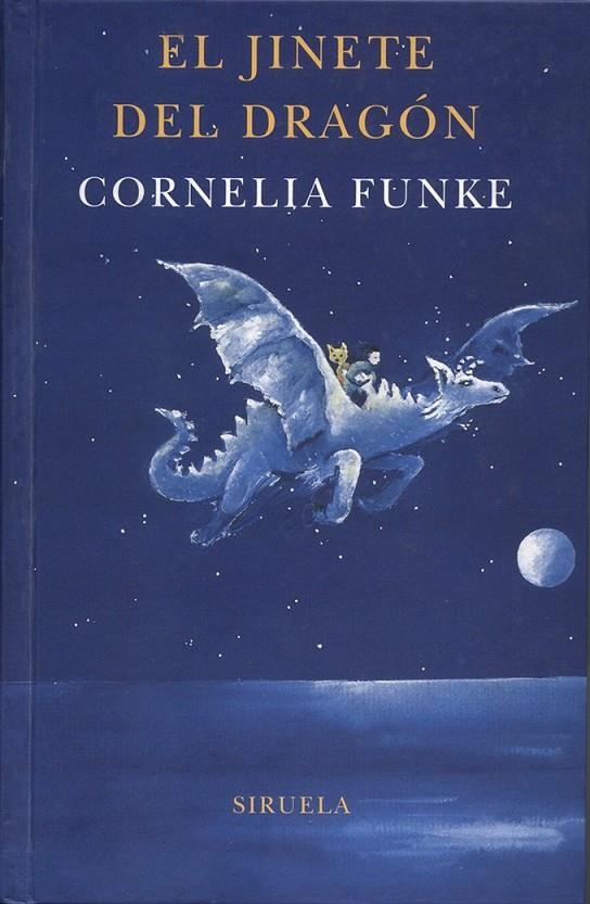 JINETE DEL DRAGON, EL | 9788478447008 | FUNKE, CORNELIA (1958- ) | Librería Castillón - Comprar libros online Aragón, Barbastro