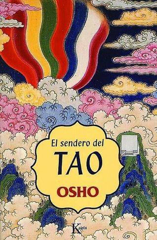 SENDERO DEL TAO, EL | 9788472455573 | OSHO | Librería Castillón - Comprar libros online Aragón, Barbastro