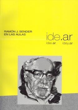 IDE.AR RAMON J. SENDER EN LAS AULAS | 9788496223127 | García Fernández, José Antonio | Librería Castillón - Comprar libros online Aragón, Barbastro