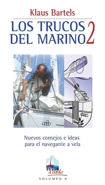 LOS TRUCOS DEL MARINO 2 | 9788479024154 | Bartels, Klaus | Librería Castillón - Comprar libros online Aragón, Barbastro