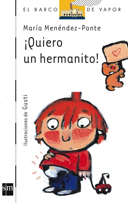 QUIERO UN HERMANITO! (BVB) | 9788434892705 | MENENDEZ-PONTE, MARIA | Librería Castillón - Comprar libros online Aragón, Barbastro