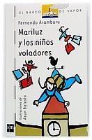 MARILUZ Y LOS NIÑOS VOLADORES (BVB) | 9788434895294 | ARAMBURU IRIGOYEN, FERNANDO (1959- ) | Librería Castillón - Comprar libros online Aragón, Barbastro