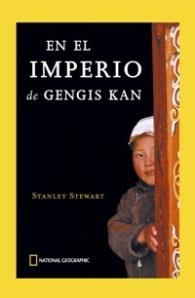 EN EL IMPERIO DE GENGIS KAN | 9788478710577 | STEWART, STANLEY | Librería Castillón - Comprar libros online Aragón, Barbastro