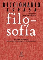 DICCIONARIO ESPASA FILOSOFIA | 9788467013023 | MUÑOZ, JACOBO | Librería Castillón - Comprar libros online Aragón, Barbastro